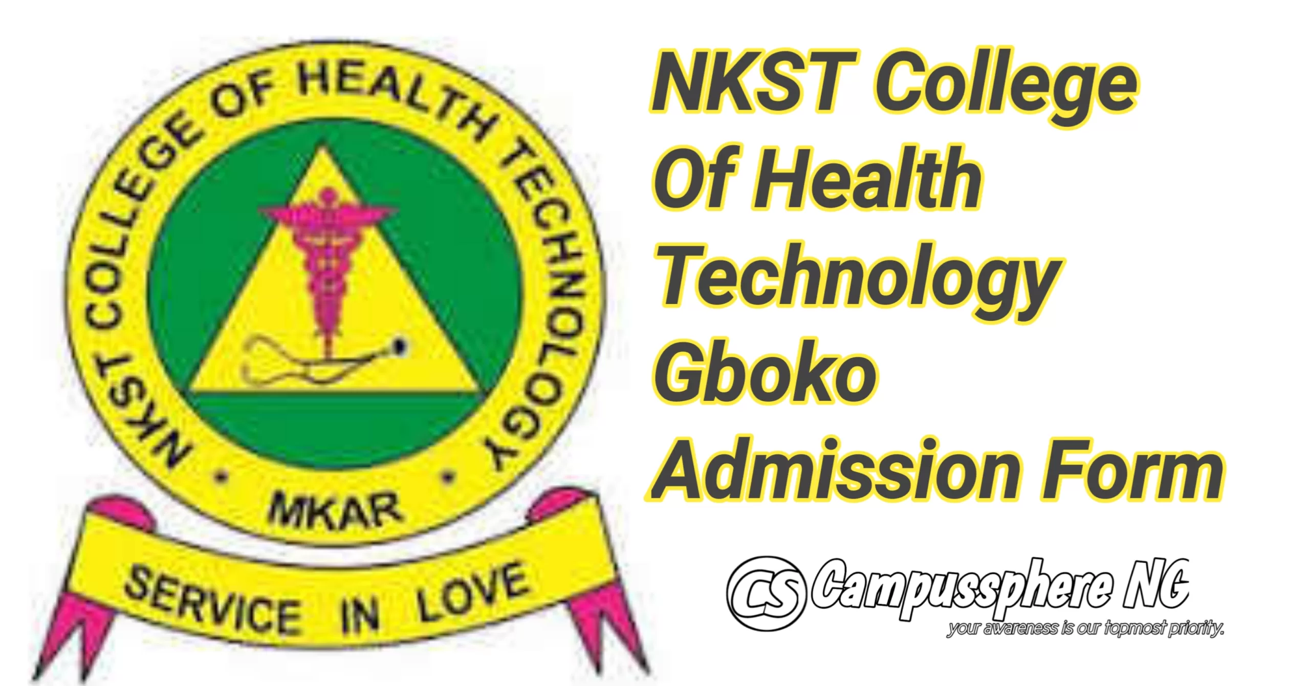 NKST College Of Health Technology Admission Form