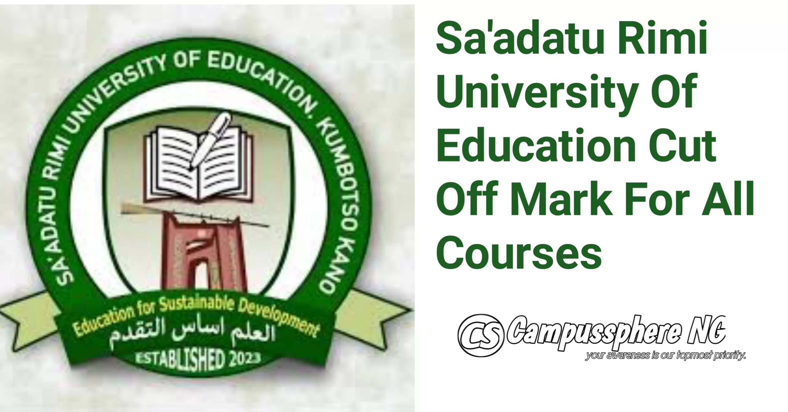 Sa'adatu Rimi University Cut Off Mark