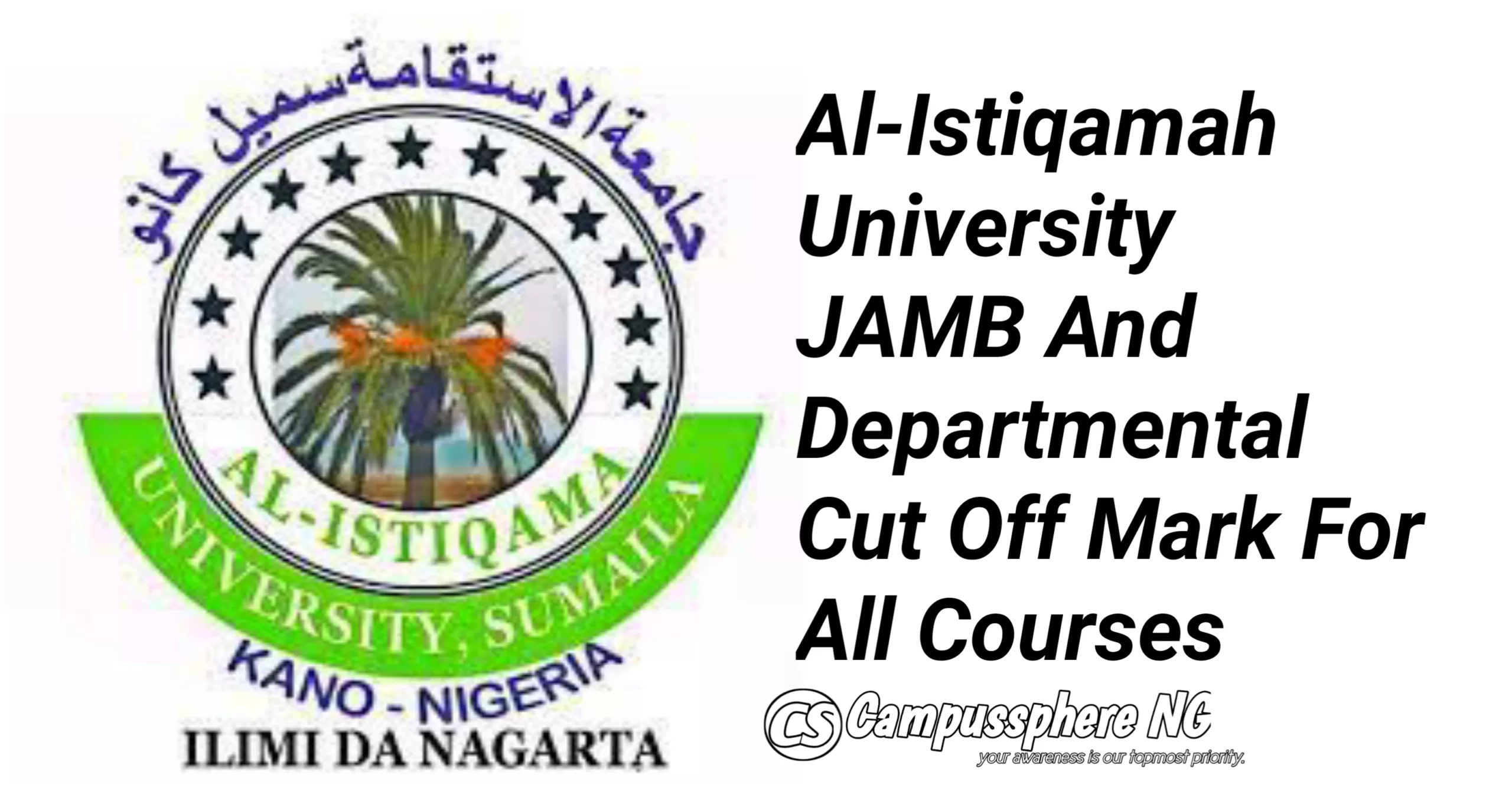 Al-Istiqamah University Cut Off Mark