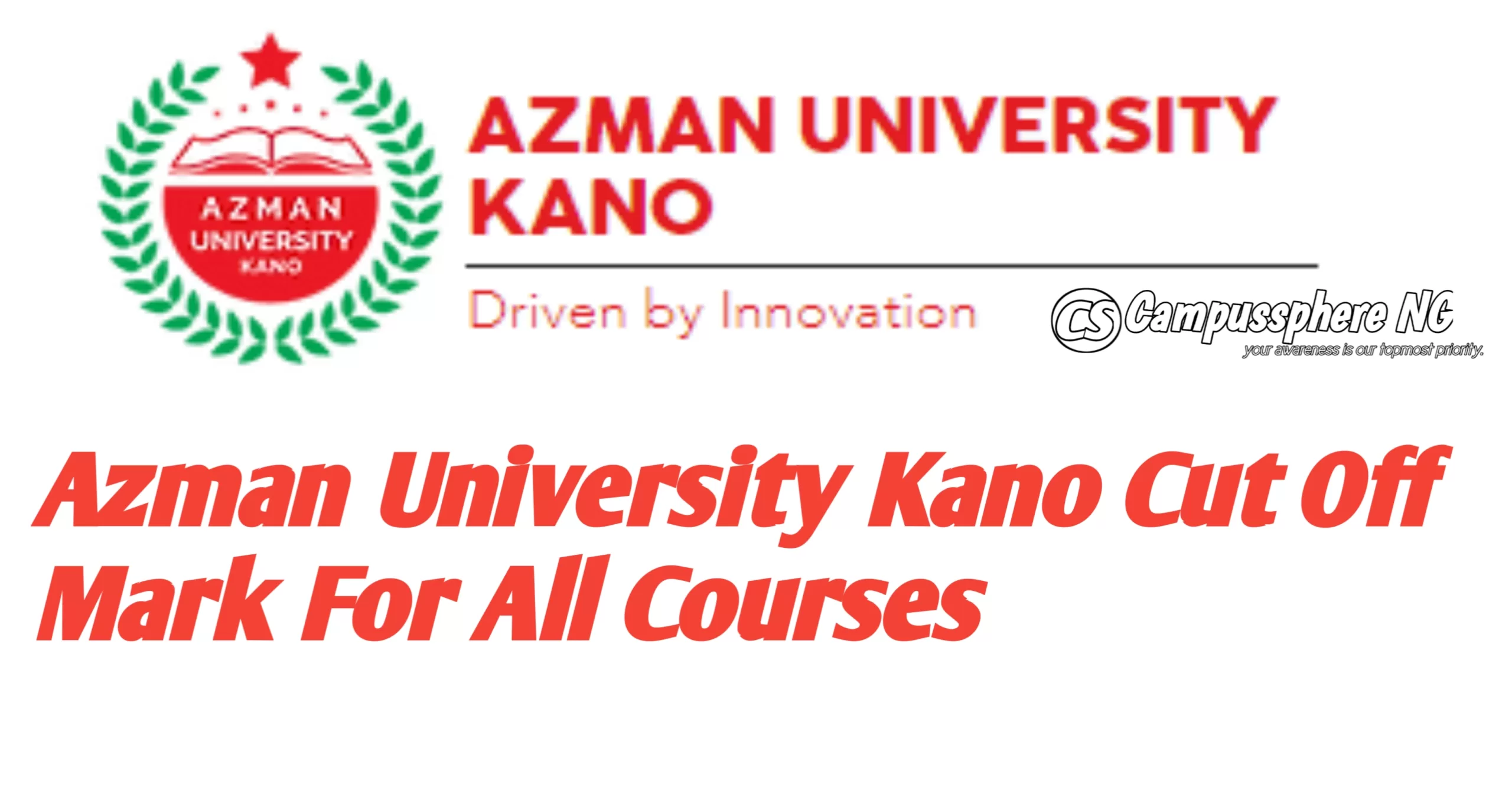 Azman University Cut Off Mark