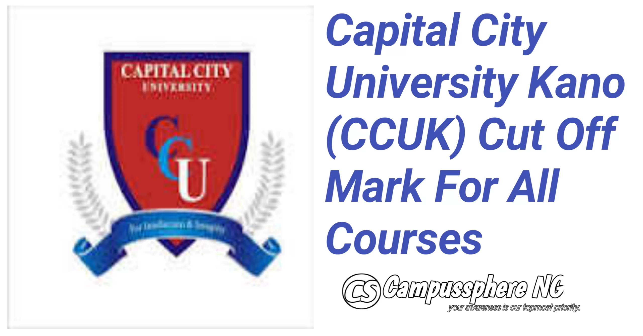 Capital City University Cut Off Mark