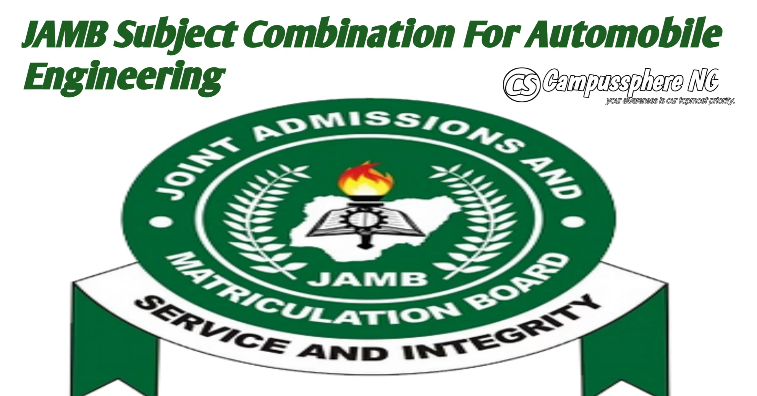 JAMB Subject Combination For Automobile Engineering