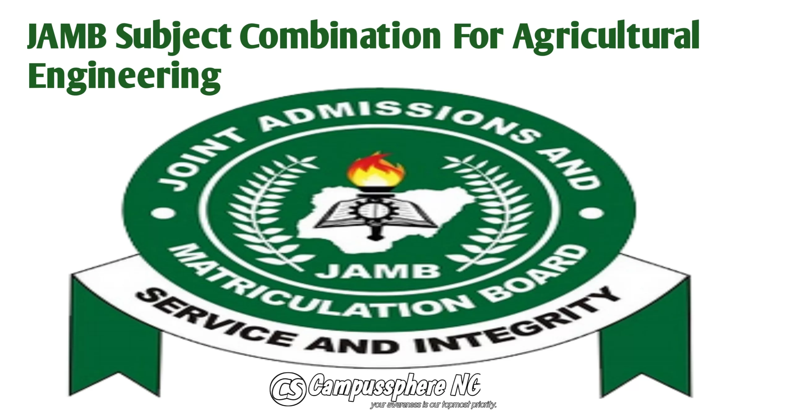 JAMB Subject Combination For Agricultural Engineering