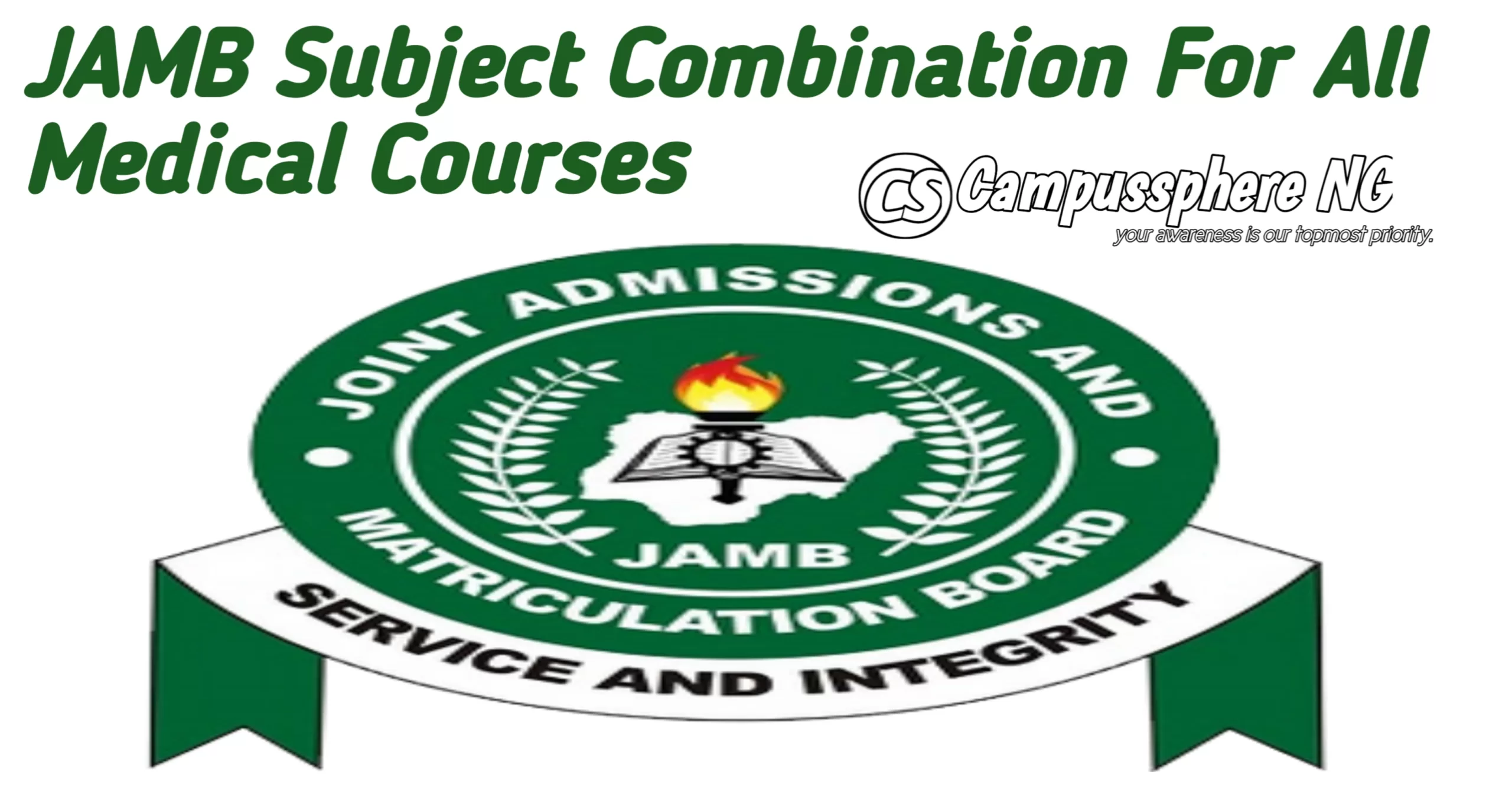 JAMB Subject Combination For All Medical Courses