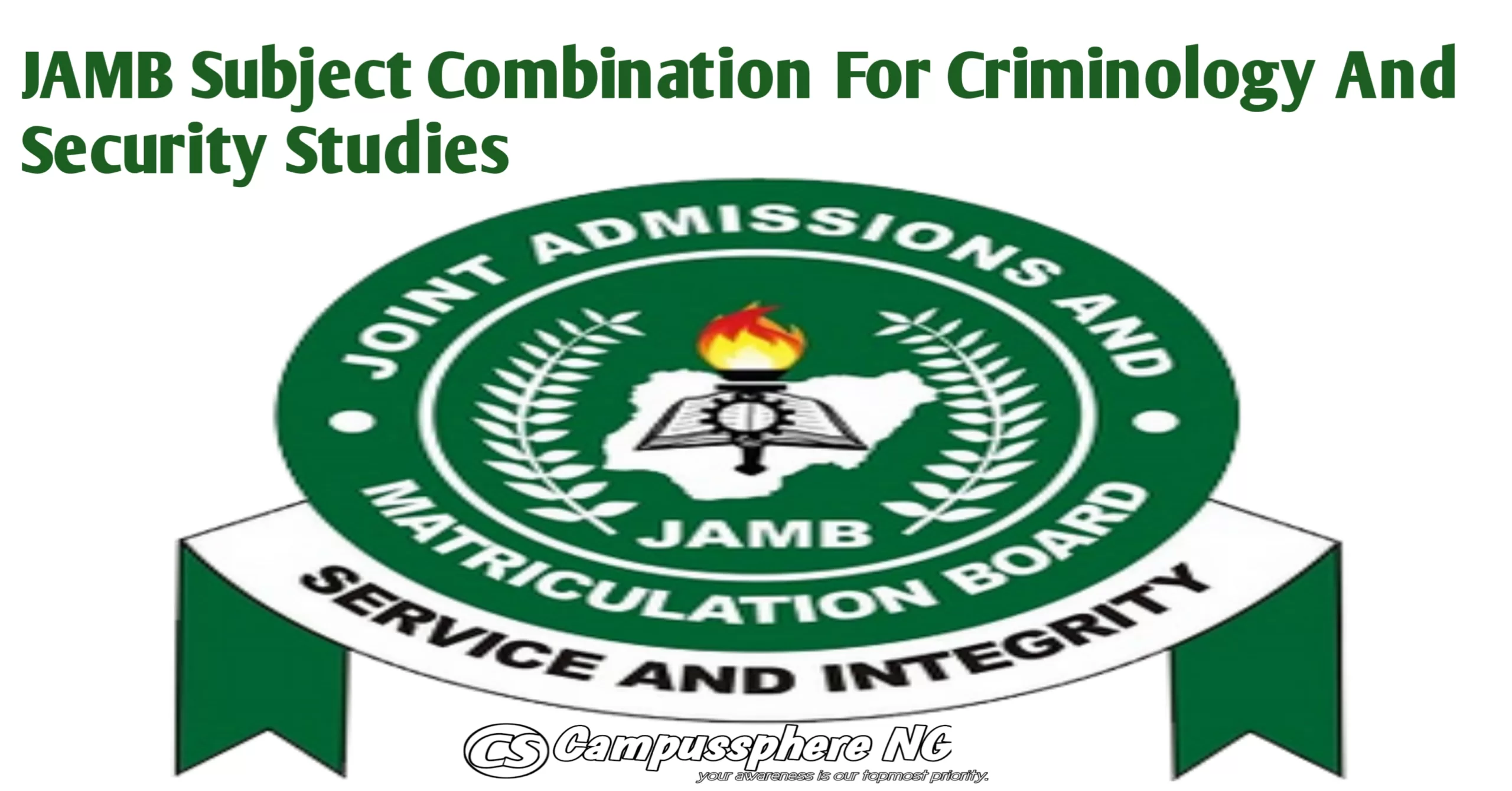 JAMB Subject Combination For Criminology