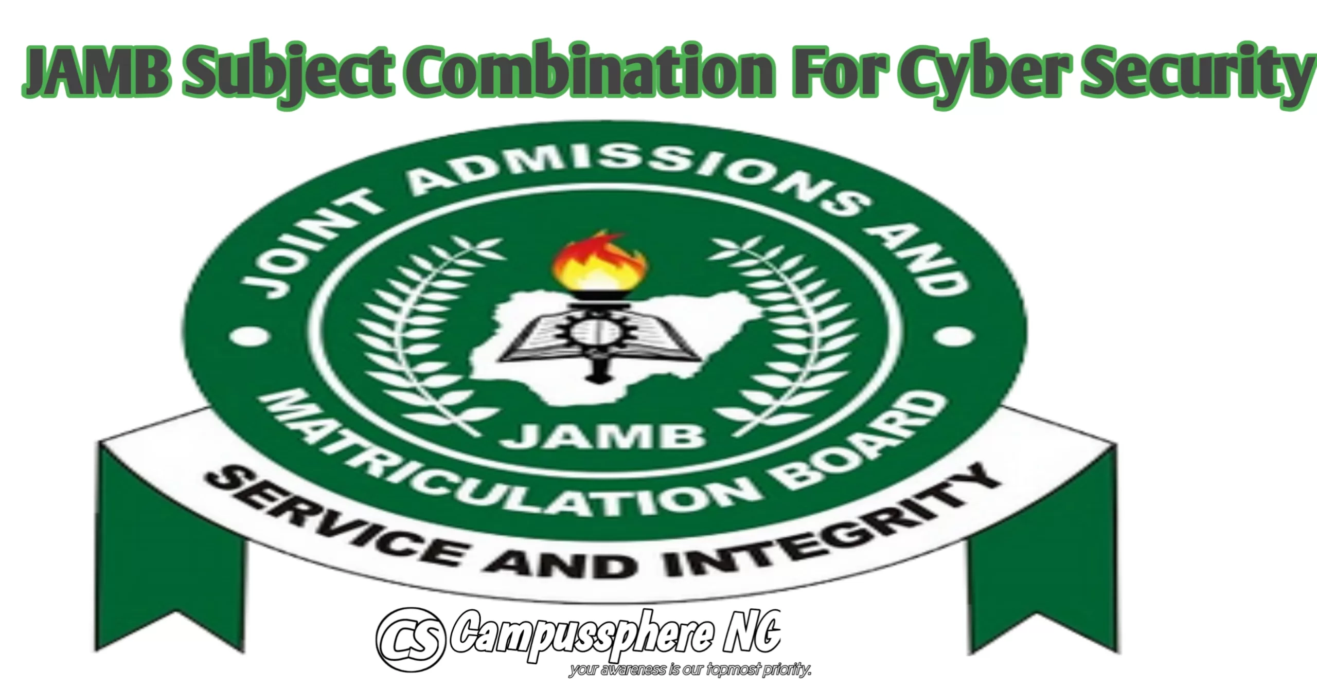 JAMB Subject Combination For Cyber Security