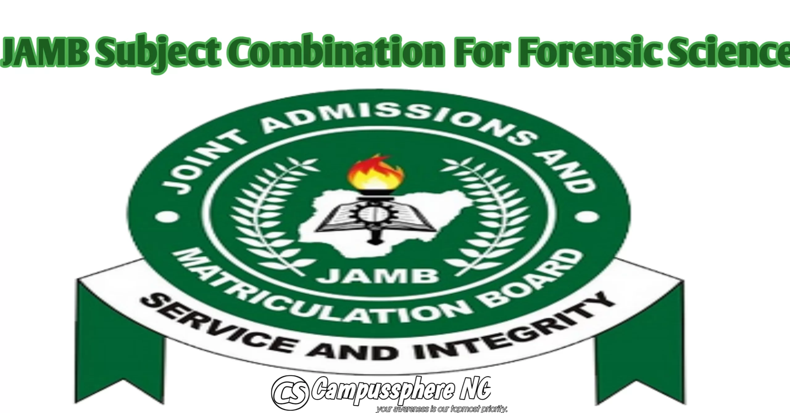 JAMB Subject Combination For Forensic Science