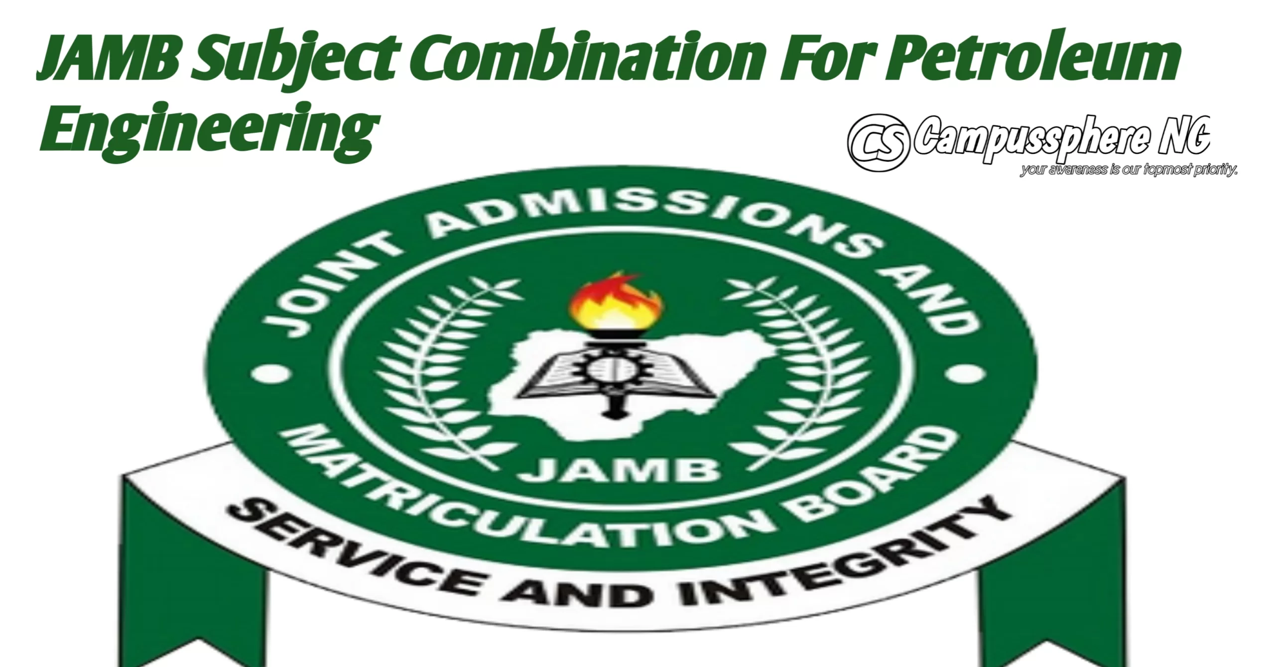 JAMB Subject Combination For Petroleum Engineering