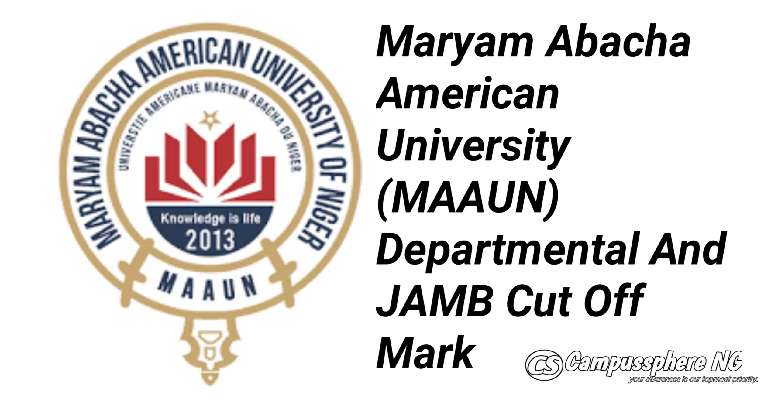 Maryam Abacha American University Cut Off Mark