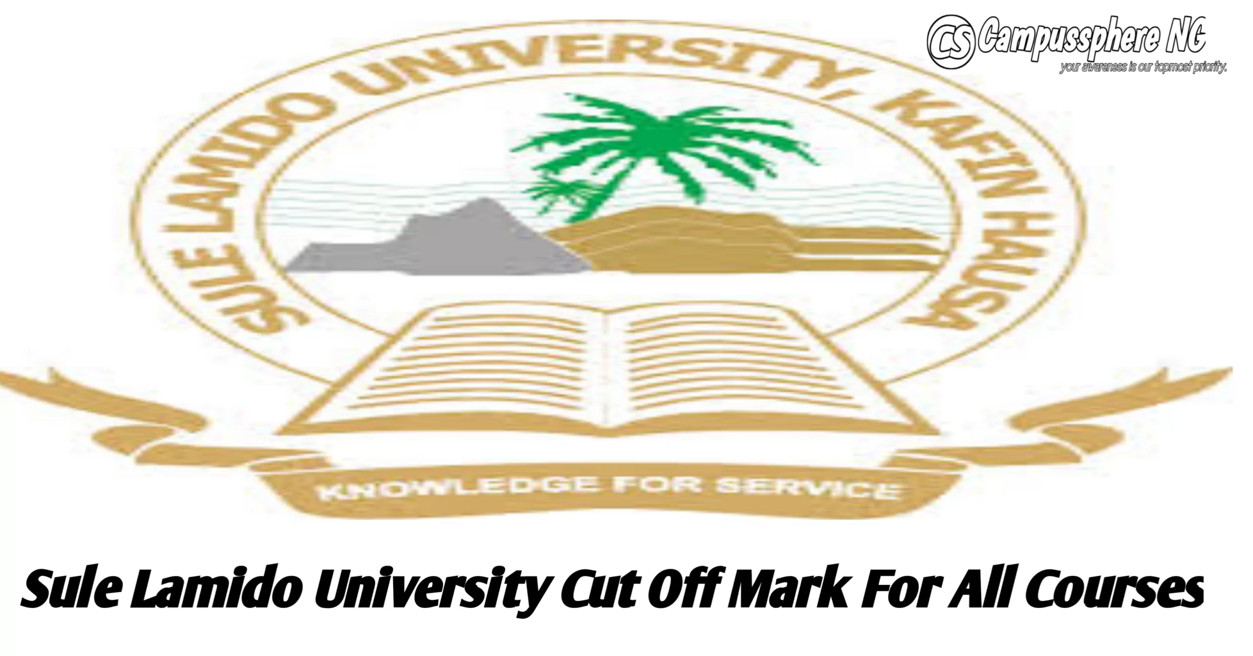 Sule Lamido University Cut Off Mark