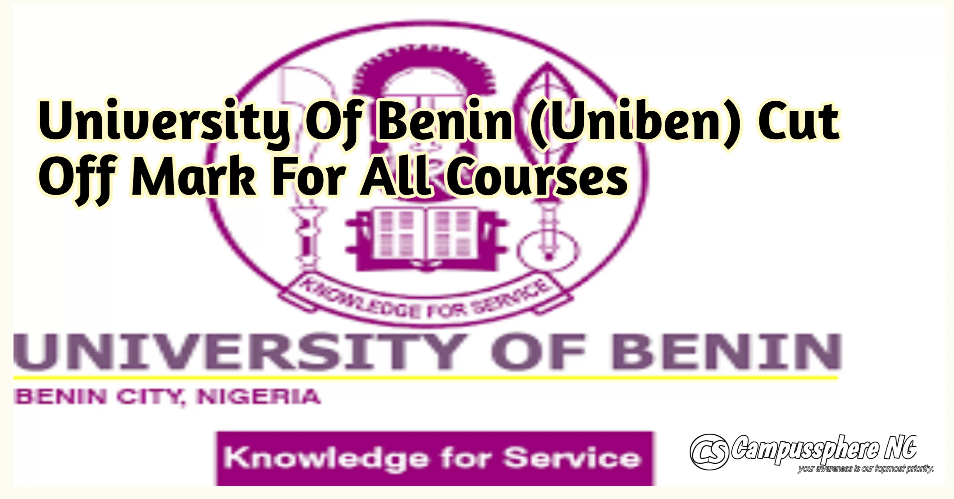 Uniben Departmental Cut Off Mark